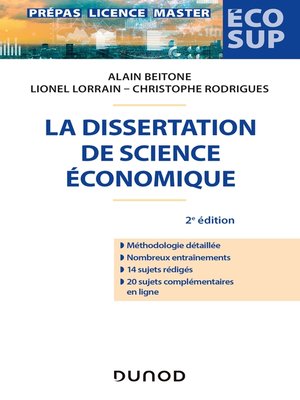 cover image of La dissertation de science économique--2e éd.